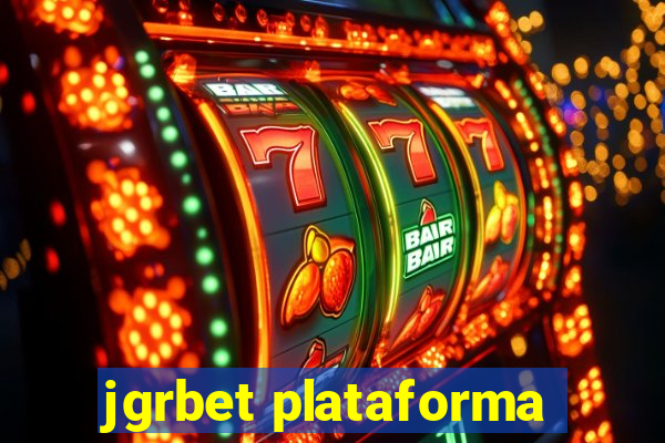 jgrbet plataforma